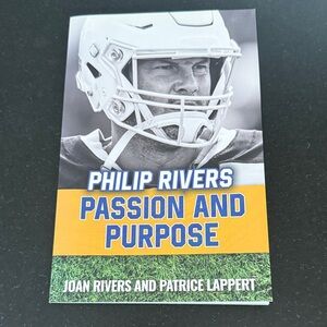 🌸3/$15 Philip Rivers: Passion & Purpose by Joan Rivers & Patrice Lappert